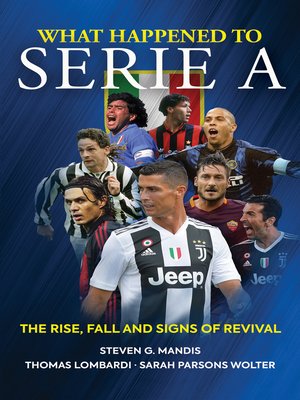 cover image of What Happened to Serie A